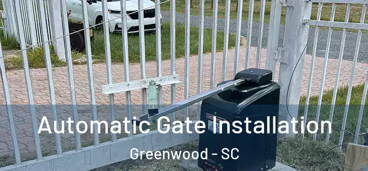Automatic Gate Installation Greenwood - SC
