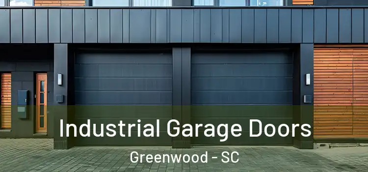  Industrial Garage Doors Greenwood - SC